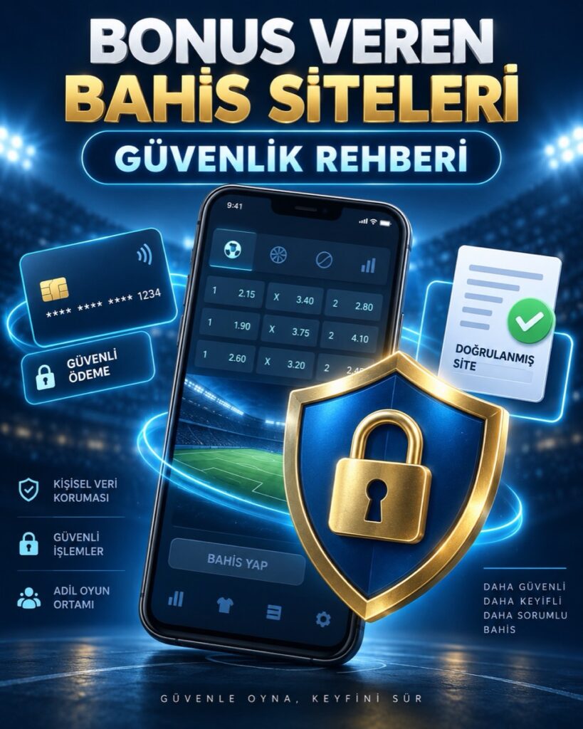 Bonus Veren Bahis Siteleri İçin Güvenlik