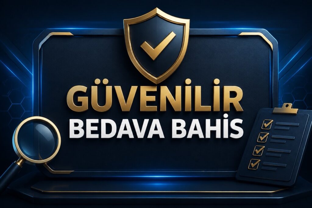 Güvenilir Bedava Bahis